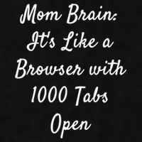 Mom Brain: ItS Like A Browser With 1000 Tabs Open Cute Gift Ladies PosiCharge Tri-Blend Wicking Tank