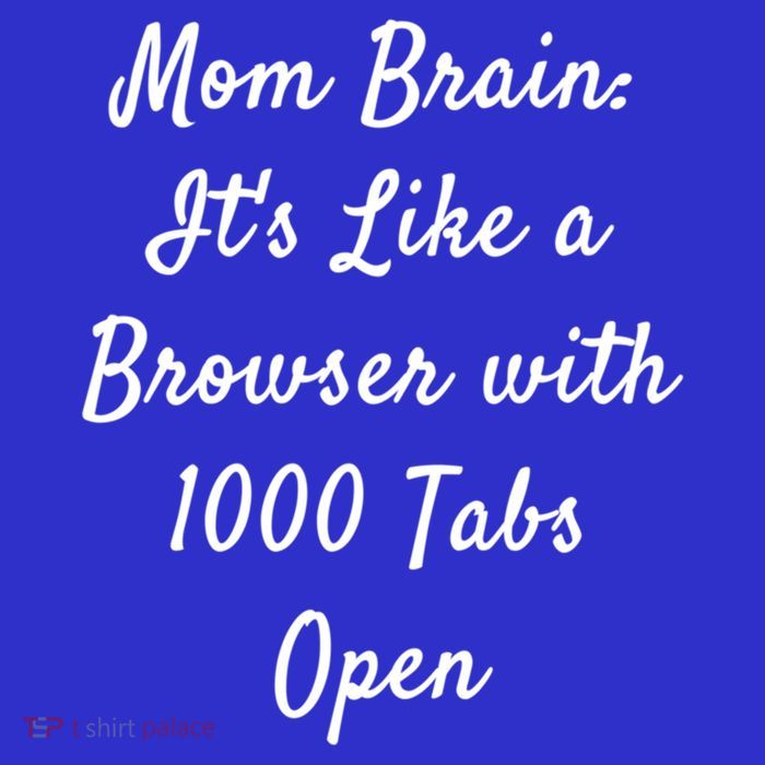 Mom Brain: ItS Like A Browser With 1000 Tabs Open Cute Gift Apron