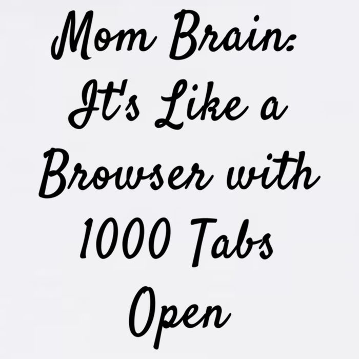 Mom Brain: ItS Like A Browser With 1000 Tabs Open Cute Gift Garment-Dyed Sweatshirt