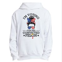 Messy Bun IM Voting For The Convicted Felon For Women Urban Pullover Hoodie