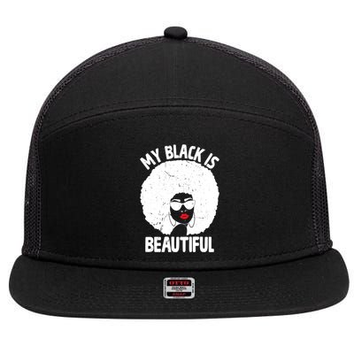 My Back Is Beautiful Empowert Afro Black Beauty Cool Gift 7 Panel Mesh Trucker Snapback Hat