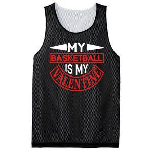 My Basketball Is My Valentine Mesh Reversible Basketball Jersey Tank