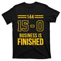 Michigan Business Is Finished 144 15 0 T-Shirt