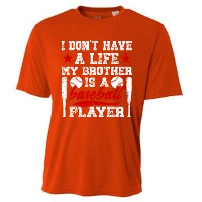 My Brother Is A Baseball Player Brother Baseball Brother Great Gift Cooling Performance Crew T-Shirt