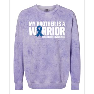 My Brother Is A Warrior Blue Ribbon Colon Cancer Awareness Gift Colorblast Crewneck Sweatshirt