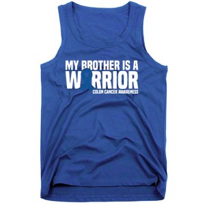 My Brother Is A Warrior Blue Ribbon Colon Cancer Awareness Gift Tank Top