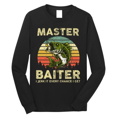 Master Baiter I Jerk It Every Chance I Get Funny Fishing Long Sleeve Shirt