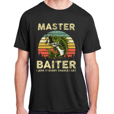 Master Baiter I Jerk It Every Chance I Get Funny Fishing Adult ChromaSoft Performance T-Shirt