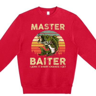 Master Baiter I Jerk It Every Chance I Get Funny Fishing Premium Crewneck Sweatshirt