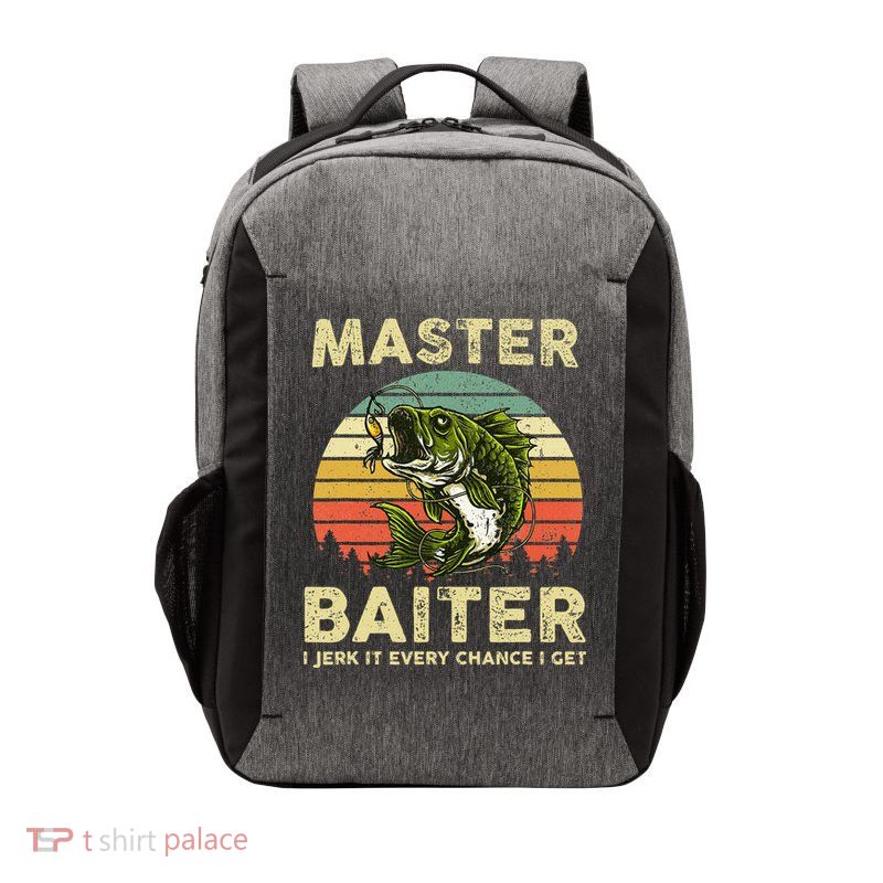 Master Baiter I Jerk It Every Chance I Get Funny Fishing Vector Backpack