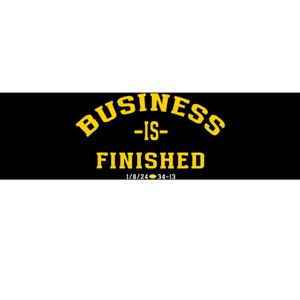 Michigan Business Is Finished 1 8 24 34 13 Bumper Sticker