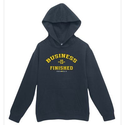 Michigan Business Is Finished 1 8 24 34 13 Urban Pullover Hoodie