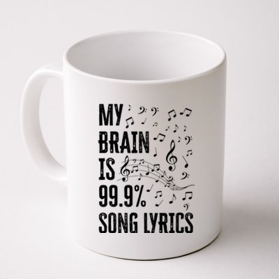 My Brain Is 99 Song Lyrics Funny Singer Music Lover Coffee Mug