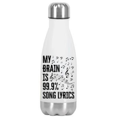 My Brain Is 99 Song Lyrics Funny Singer Music Lover Stainless Steel Insulated Water Bottle