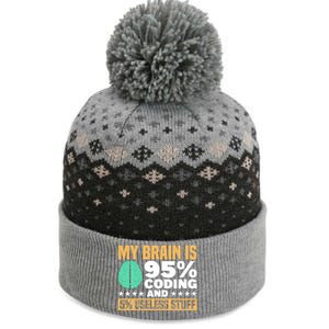 My Brain Is 95% Coding 5% Useless Stuff Great Gift The Baniff Cuffed Pom Beanie