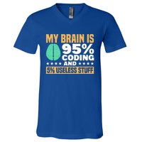 My Brain Is 95% Coding 5% Useless Stuff Great Gift V-Neck T-Shirt