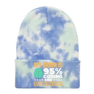 My Brain Is 95% Coding 5% Useless Stuff Great Gift Tie Dye 12in Knit Beanie