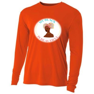 My Black Is Beautiful Gift Cooling Performance Long Sleeve Crew