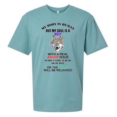 My Body Is Human But Soul Is A Wolf With A Real Anger Issue Sueded Cloud Jersey T-Shirt