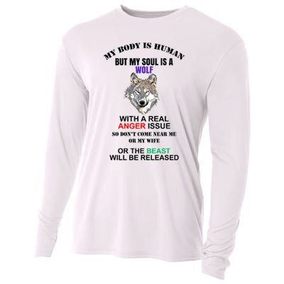 My Body Is Human But Soul Is A Wolf With A Real Anger Issue Cooling Performance Long Sleeve Crew