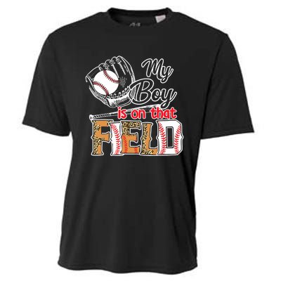 My Boy Is On That Field Baseball Leopard Cooling Performance Crew T-Shirt