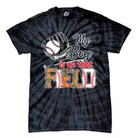 My Boy Is On That Field Baseball Leopard Tie-Dye T-Shirt