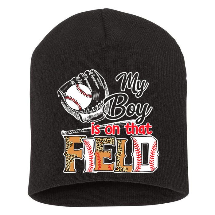 My Boy Is On That Field Baseball Leopard Short Acrylic Beanie