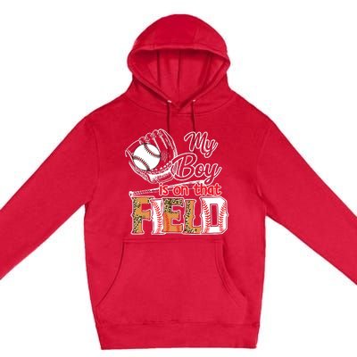 My Boy Is On That Field Baseball Leopard Premium Pullover Hoodie