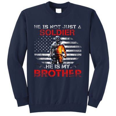 My Brother Is A Soldier Proud Army Sister Veterans Day Gift Tall Sweatshirt