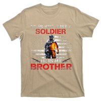 My Brother Is A Soldier Proud Army Sister Veterans Day Gift T-Shirt