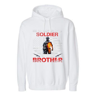 My Brother Is A Soldier Proud Army Sister Veterans Day Gift Garment-Dyed Fleece Hoodie