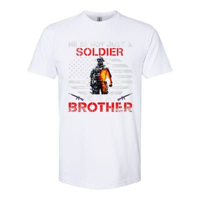 My Brother Is A Soldier Proud Army Sister Veterans Day Gift Softstyle CVC T-Shirt