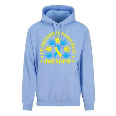 My Brother Is Down Right Awesome Down Syndrome Awareness Day Unisex Surf Hoodie