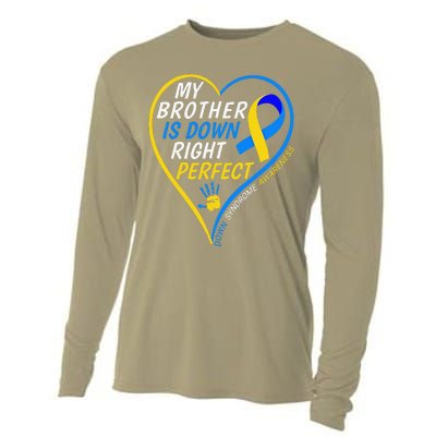 My Brother Is Down Right Perfect Down Syndrome Awareness Cooling Performance Long Sleeve Crew