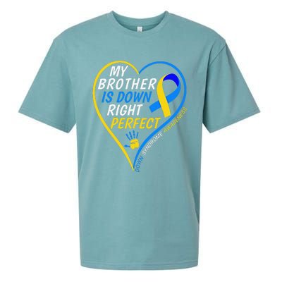 My Brother Is Down Right Perfect Down Syndrome Awareness Sueded Cloud Jersey T-Shirt