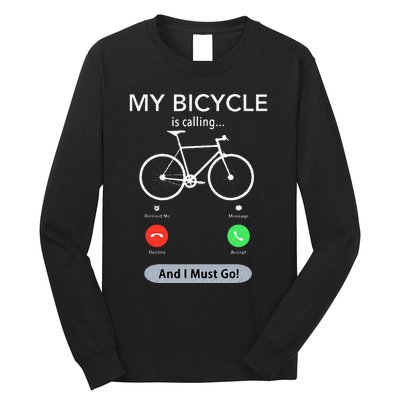 My Bicycle Is Calling Funny Cycling Long Sleeve Shirt