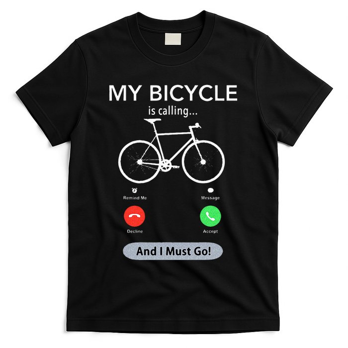 My Bicycle Is Calling Funny Cycling T-Shirt