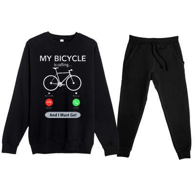 My Bicycle Is Calling Funny Cycling Premium Crewneck Sweatsuit Set