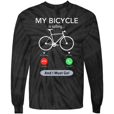 My Bicycle Is Calling Funny Cycling Tie-Dye Long Sleeve Shirt