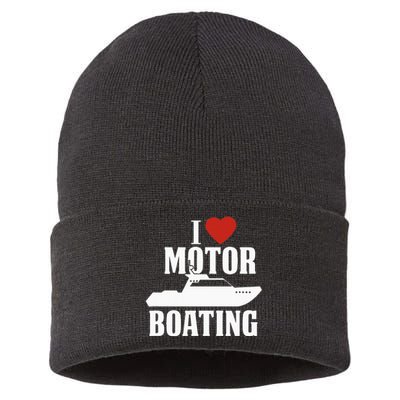 Motor Boating I Love Motor Boating Funny Boater Sustainable Knit Beanie