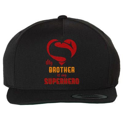 My Brother Is Superhero Gift Mother Father Day Wool Snapback Cap