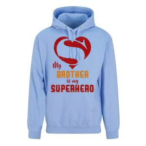 My Brother Is Superhero Gift Mother Father Day Unisex Surf Hoodie