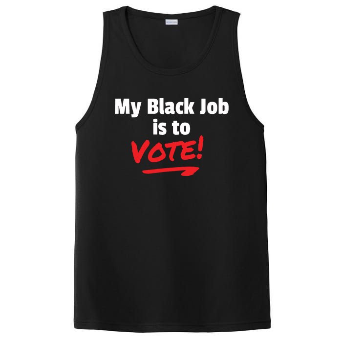 My Black Job Is To Vote PosiCharge Competitor Tank