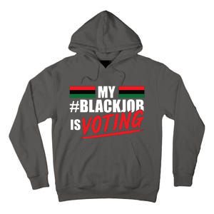 My Black Job Is Voting Tall Hoodie