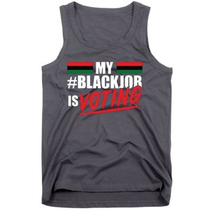 My Black Job Is Voting Tank Top