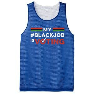 My Black Job Is Voting Mesh Reversible Basketball Jersey Tank