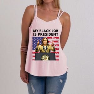 My Black Job Is President Kamala Harris 2024 Women's Strappy Tank