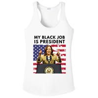 My Black Job Is President Kamala Harris 2024 Ladies PosiCharge Competitor Racerback Tank