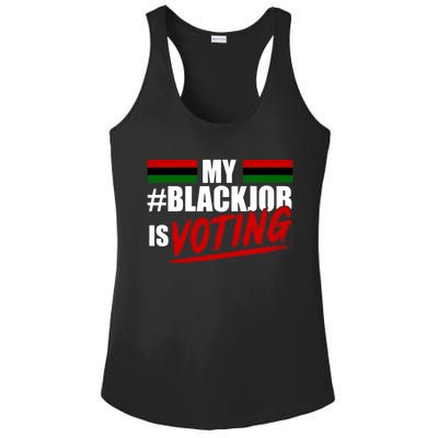 My Black Job Is Voting Ladies PosiCharge Competitor Racerback Tank