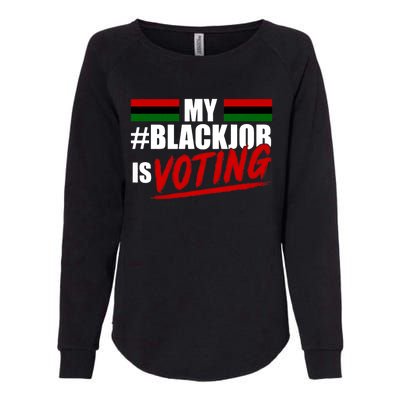 My Black Job Is Voting Womens California Wash Sweatshirt